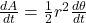 \frac{dA}{dt} = \frac{1}{2} r^2 \frac{d\theta}{dt}
