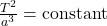 \frac{T^2}{a^3} = \text{constant}