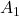  A_1 