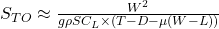  S_{TO} \approx \frac{W^2}{g \rho S C_L \times (T - D - \mu (W - L))} 