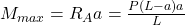 M_{max} = R_A a = \frac{P (L-a) a}{L}