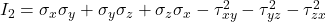 I_2 = \sigma_x\sigma_y + \sigma_y\sigma_z + \sigma_z\sigma_x - \tau_{xy}^2 - \tau_{yz}^2 - \tau_{zx}^2