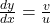  \frac{dy}{dx} = \frac{v}{u} 