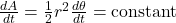 \frac{dA}{dt} = \frac{1}{2} r^2 \frac{d\theta}{dt} = \text{constant}