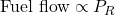  \text{Fuel flow} \propto P_R 