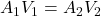  A_1 V_1 = A_2 V_2 